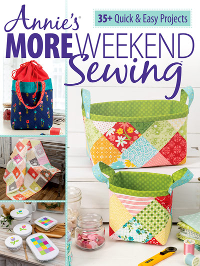 Annie's Sewing More Weekend Sewing 25+ Quick And Easy Projects ...