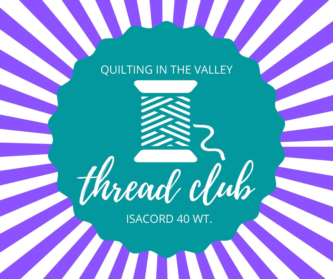 THREAD CLUB - ISACORD 40WT. EMBROIDERY THREAD - Quilting In The Valley